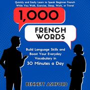 1000 French Words Bennett Ashford