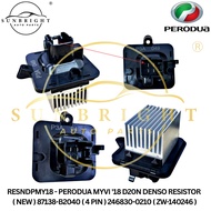 PERODUA MYVI '18 D20N DENSO RESISTOR ( NEW ) 87138-B2040 ( 4 PIN ) 246830-0210 ( ZW-140246 )