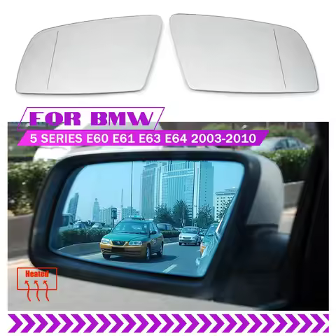 2PCS Side Rearview Heated Mirror Glass for BMW 5 Series E61 E63 E64 2003 - 2008 Parts Accessories