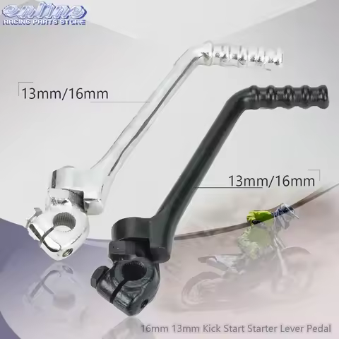 Universal Motorcycle 16mm 13mm Kick Start Starter Lever Pedal For 50cc 70cc 90cc 110cc 125cc 140cc 1