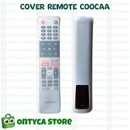 Cover Remote Coocaa Android Smart Tv Silikon