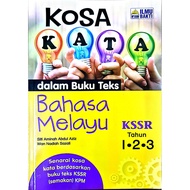 KOSA KATA DALAM BUKU TEKS BAHASA MELAYU TAHUN 1,2,3