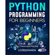 Python Programming for Beginners: The Complete Python Coding Crash Course