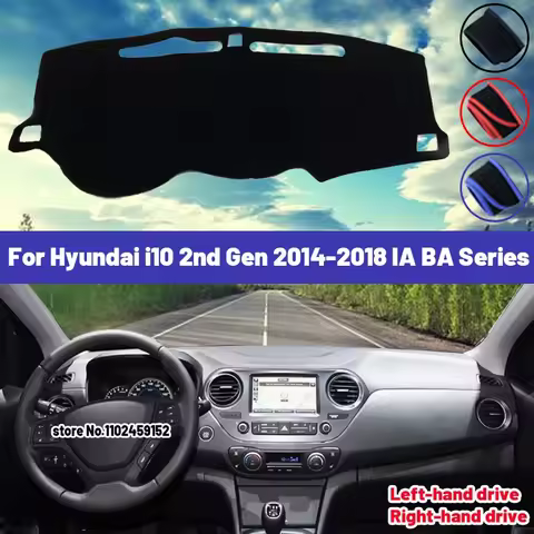 High Quality For Hyundai i10 2nd Gen 2014-2018 IA BA Series Car Dashboard Cover Mat Sun Shade Avoid 