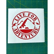 ADVENTURE STICKER.BOX STICKER FOR OFF ROAD,STICKER MOTORSIKAL,JEEP,KERETA OFF ROAD,LIVE FOR ADVENTUR