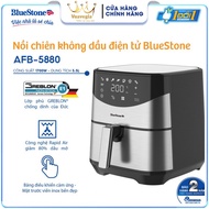 Nồi chiên không dầu điện tử 5.5L BlueStone AFB-5880 - Hàng Chính Hãng Bảo Hành 24 Tháng
