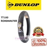 70/90-17 , 80/90-17 , 80/90-18 TAYAR DUNLOP TT100 ROADMASTER TUBELESS TYRE