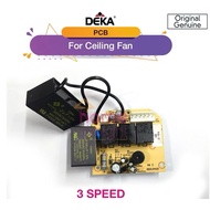 DEKA Ceiling Fan PCB BOARD - 3 Speeds