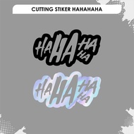 Hahaha Cutting Sticker