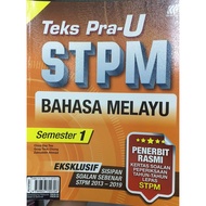 TEKS PRA-U STPM BAHASA MELAYU SEM 1