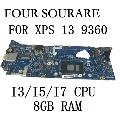 FOR dell XPS 13 9360 Laptop Motherboard With I3 I5 I7 CPU and 4/8/16GB RAM LA-D841P Mainboard