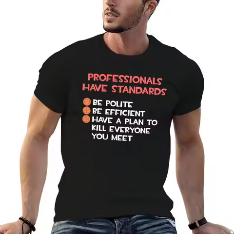Team Fortress 2 TF2 Professionals Have Standards Sniper Funny Meme White Red Text T-Shirt t shirts f