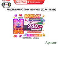 [เก็บคูปองลดเพิ่ม 240.-]APACER RAM PC DDR4 16GB/3200 (ZC.A01ST.0B6)/ประกัน LT