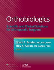 Orthobiologics Scott P Bruder