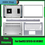 For Acer Swift3 SF313-51 N18H2 Laptop LCD Rear Lid Back Top Cover Front Bezel Palmrest Upper Bottom Base Case Housing Silver AAKK Shop