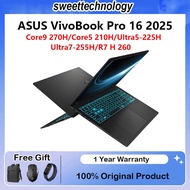 ASUS VivoBook Pro 16 2025 Core9 270H/Core5 210H/Ultra5-225H/Ultra7-255H/R7 H 260 | 无畏Pro16