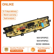 SAMSUNG WA13P5PEC WA14P5PEC เครื่องซักผ้า DC92-00694A บอร์ด PCB