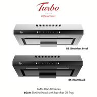 Turbo Italia - TA65-802-60 Series 60cm Slimline Hood with Rectifier Oil Tray