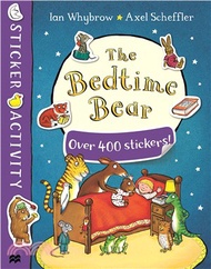 The Bedtime Bear Sticker Book (Tom and Bear)