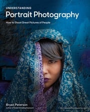 Understanding Portrait Photography Bryan Peterson
