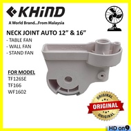 [ORIGINAL] KHIND Neck Joint Auto 12" And 16" Table Fan/Stand Fan/Wall Fan (For Model TF126SE/TF166/W