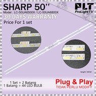 SHARP LC-50UA6500X / LC-50UA6800X  50" LED TV BACKLIGHT (LAMPU TV) SHARP 50 INCH LED TV BACKLIGHT LC50UA6500X 50UA6800X