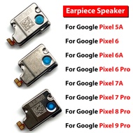 Earoiece Soeaker For Google Pixe 5A 6 6A 6 Pro 7A 7 Pro 8 Pro 9Pro Top Earphone Receiver Replacement