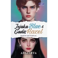 [Novel] Jejaka Blue Gadis Hazel | FP