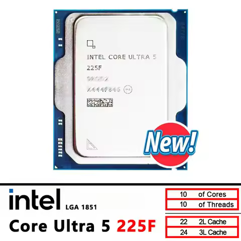 Ultra 5 225F Intel Core Ultra 5 225F CPU processor 2.7GHz 10 cores 10 threads LGA 1851 New but witho