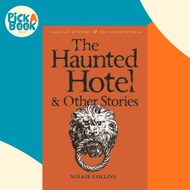 [100% Original Books] - The Haunted Hotel & Other Stories by Wilkie Collins (UK edition, paperback)