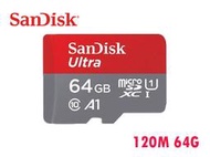 升級140M Sandisk Ultra microSD TF 64G 64GB A1 120M C10 記憶卡 無轉卡