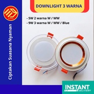 3-color Led Downlight 5 Watt - 9 Watt
