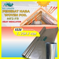 MF2-FR Aluminium Foil Woven Foil (48M-L) Penebat Haba Bumbung Rumah Roof Heat Insulation Reflective 
