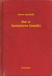 But w butonierce (tomik) Bruno Jasieński