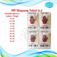 PP Wayang Plastic 03 Clear Plastic/ 5 x 8 6 x 10 7 x 15 8 x 12 8 x 18 9 x 12 9 x 15 cm