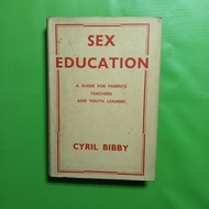 Sex Education Book - Cyril Bibby