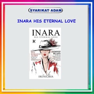 [ADM] NOVEL INARA HIS ETERNAL LOVE