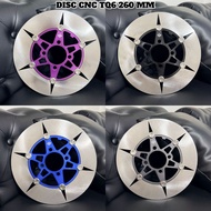TQ6 260mm DISC PACKAGE model 4-holeBINTANG SCOOPY GENIO VARIO 4-BOLT MIO 4-BOLT XEON JUPITER MX NUVO