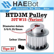 [HAEBOT] HTD3M Pulley Pully Timing CNC BF 20T W15 Bore 5 6 6.35 8 mm 3D Printer Width 15mm Pulley Pr