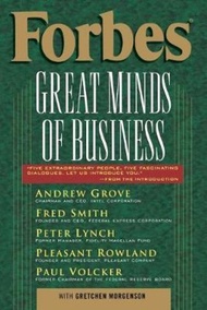 Forbes (R) Great Minds of Business by Forbes Magazine Staff (US edition, paperback)