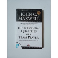 The 17 Essential Qualities Of A Team Player - John C. Maxwell