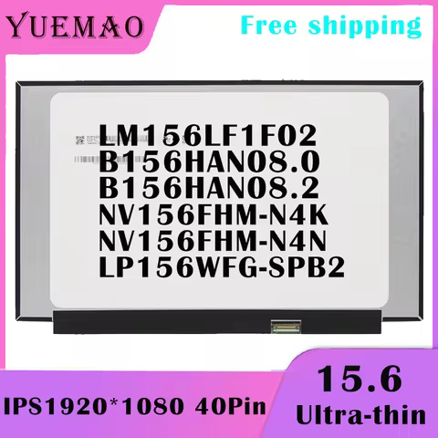 15.6” IPS Laptop LCD Screen 144HZ 300cd/m² EDP 40Pin B156HAN08.0 B156HAN08.2 NV156FHM-N4K LP156WFG-S