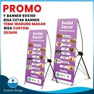 [partystore] (PAKET STAND Y BANNER 60x160) Cetak Standing Banner Spanduk Baliho Custom Free Desain B