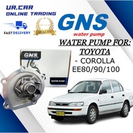 GNS WATER PUMP TOYOTA COROLLA EE80 , EE90 , EE100 100% HIGH QUALITY READY STOCK IN MALAYSIA
