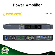 Power Amplifier Fedyco QMX4.6 พาวเวอร์แอมป์ 4 ชาแนล 4x800 W ที่ 4 ohm มี Volt Line 70/100V แอมป์ แอม