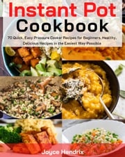 Instant Pot Cookbook Author1
