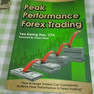 Peak Performance Forex Trading - Yeo Keong Hee, CFA (used books)