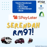 INSURANS MOTOR KERETA | TAKAFUL KENDERAAN | FIRST PARTY | 3RD PARTY | sPayLater