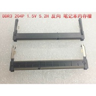 1pcs Taiwan-Made Notebook Memory Slot DDR3 204P 1.5V 5.2H Reverse Socket Slot