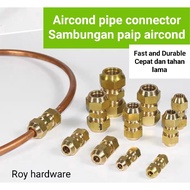 Aircond pipe connector fitting , copper pipe fitting joint connection ,  sambungan penyambung 冷气管接头.